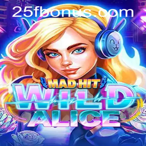 MadHitWildAlice: An Odyssey Into the Fantastical Realms