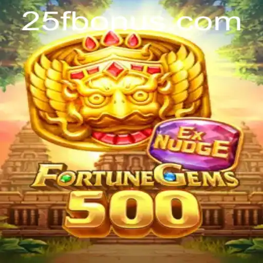 Exploring the Excitement of FortuneGems500 and the Innovative 25F Feature